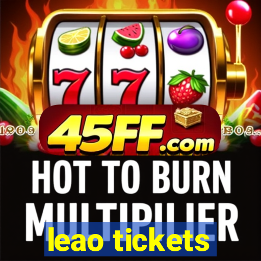 leao tickets